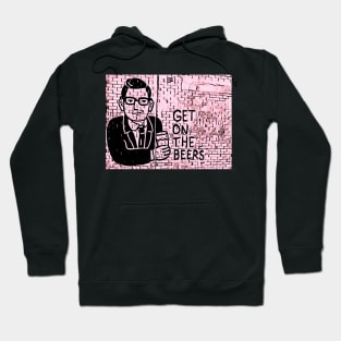 Get on the Beers with Dan Andrews Pink Hoodie